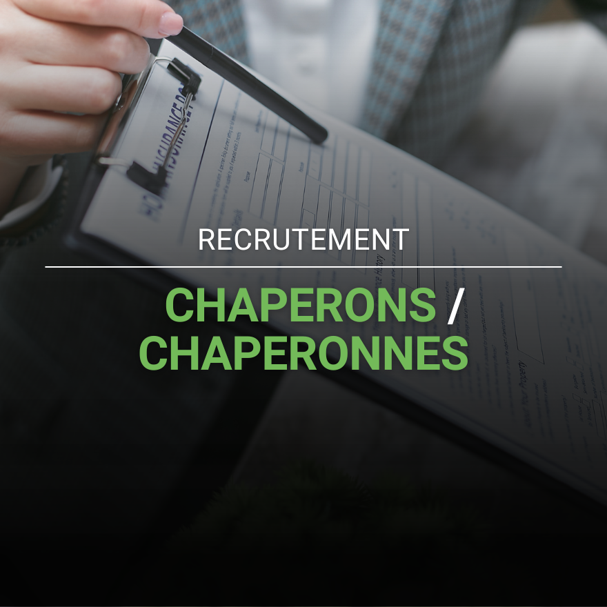 Consultez l'annonce de recrutement: Chaperons/Chaperonnes (F/H/X)